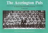 The Accrington Pals : the 11th (Service) Battalion (Accrington) East Lancashire Regiment : a pictorial history