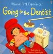 Going to the Dentist (Usborne First Experiences)