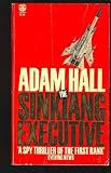 The Sinkiang Executive