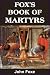 Fox s Book of Martyrs (with linked TOC)
