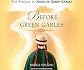 Before Green Gables: A Novel