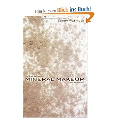 MINERAL MAKEUP: Der Ratgeber