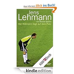 Der Wahnsinn liegt auf dem Platz: Champions League, Premier League, Bundesliga, Nationalmannschaft