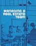 Managing a Real Estate Team