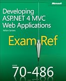 Exam Ref 70-486: Developing ASP.NET MVC 4 Web Applications
