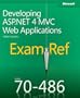 Exam Ref 70-486: Developing ASP.NET MVC 4 Web Applications