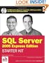 Wrox's SQL Server 2005 Express Edition Starter Kit (Programmer to Programmer)