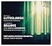 Lutoslawski: Concerto for Orchestra; Schoenberg/Brahms: Piano Quartet