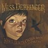 Image of album by Miss Derringer