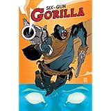 six gun gorilla