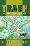Traeh: The Portal