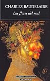 Las Flores del Mal (Clasicos Universales/ Universal Classics)