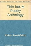 Thin ice : a poetry anthology