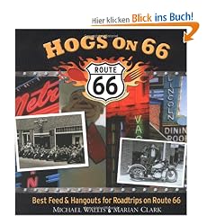 Hogs on 66: Best Feed and Hangouts for Roadtrips on Route 66