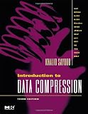 Introduction to Data Compression, Third Edition (Morgan Kaufmann Series in Multimedia Information and Systems)