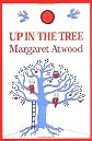 Up in the Tree [Hardcover]