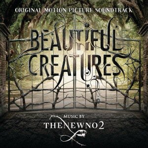 ビューティフル・クリーチャーズ オリジナル・サウンドトラック ザ・ニューナンバー2