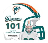 Miami Dolphins 101