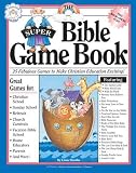 The Super Bible Game Book (Games and Service Ideas)