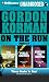 On the Run Books 4-6: The Stowaway Solution, Public Enemies, Hunting the Hunter (On the Run Series)