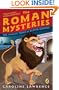 The Twelve Tasks of Flavia Gemina (Roman Mysteries)