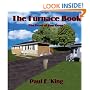 The Furnace Book: The Heart of Your Home