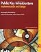 Public Key Infrastructure and Implementation and D...