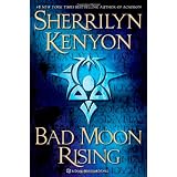 Bad Moon Rising: A Dark-Hunter Novel (Dark-Hunter Novels)