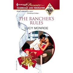 The Rancher's Rules (Harlequin Presents Marriage and Mistletoe)