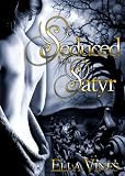 Seduced by a Satyr and Phantom Desires