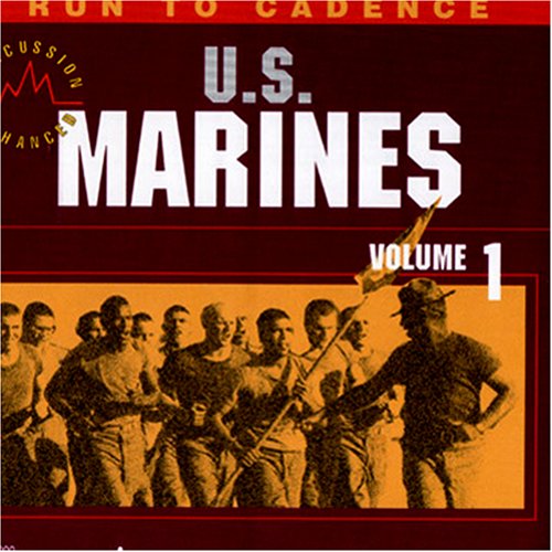 CD-Charts  Music : Run to Cadence with the U.S. Marines, Vol. 1