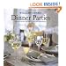 Williams-Sonoma Entertaining: Dinner Parties