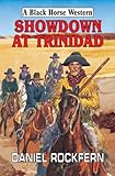 Showdown at Trinidad