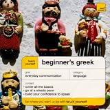 Teach Yourself Beginner's Greek (Teach Yourself Languages) Accompanies Book