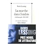 La marche dans l'ombre : Autobiographie (1949-1962) (Ancienne �dition)