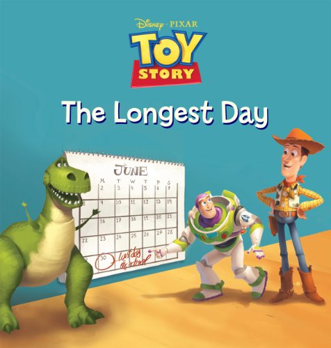 Toy Story: The Longest Day (Disney Short Story eBook)