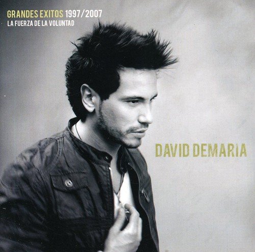 David Demaria - Fuerza De La Voluntad: Grandes Exitos - Zortam Music