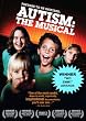 Autism: The Musical