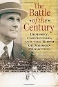 The battle of the century : Dempsey, Carpentier, and the birth of modern promotion