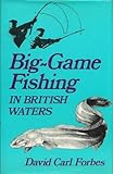 Big-game fishing in British waters