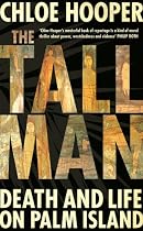 The Tall Man: Death and Life on Palm Island