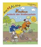DreiMALklug, Die Maus entdeckt den St...
