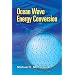 Ocean Wave Energy Conversion (Dover Civil and Mechanical Engineering)