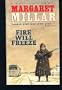 Fire Will Freeze: Library of Crime Classic (Library of Crime Classics)