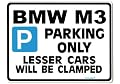 BMW M3 Car Parking Sign - Gift for 3 5 7 series m 320 3 models -Size Large 205 x 270mm