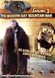 Season 3 The Modern Day Mountain Man Brown Bear Grizzly Bear Dall Sheep Caribou And Moose Hunting In Alaska 9 Successful Hunts Over 3 Hours