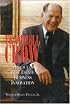 Trammell Crow: A Legacy in Real Estate Innovation