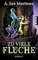 Zu viele Fl&uuml;che: Roman