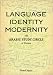 Language, Identity, Modernity: The Arabic Study Circle of Durban