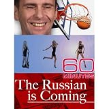 60 Minutes - The Russian is Coming (March 28, 2010)